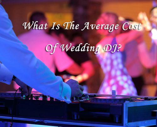 average price of dj for wedding